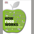 How Food Works: The Facts Visually Explained EnglishBookHouse