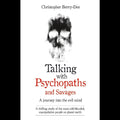 Talking with Psychopaths and Savages EnglishBookHouse