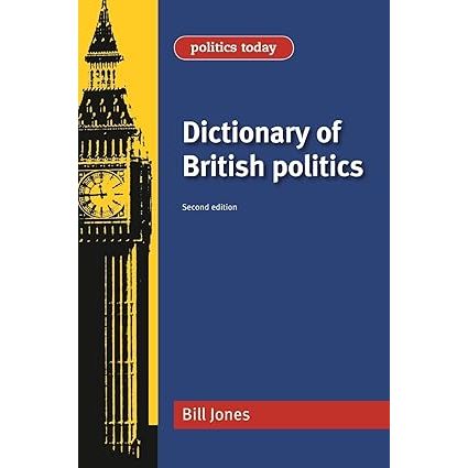 Dictionary of British Politics EnglishBookHouse