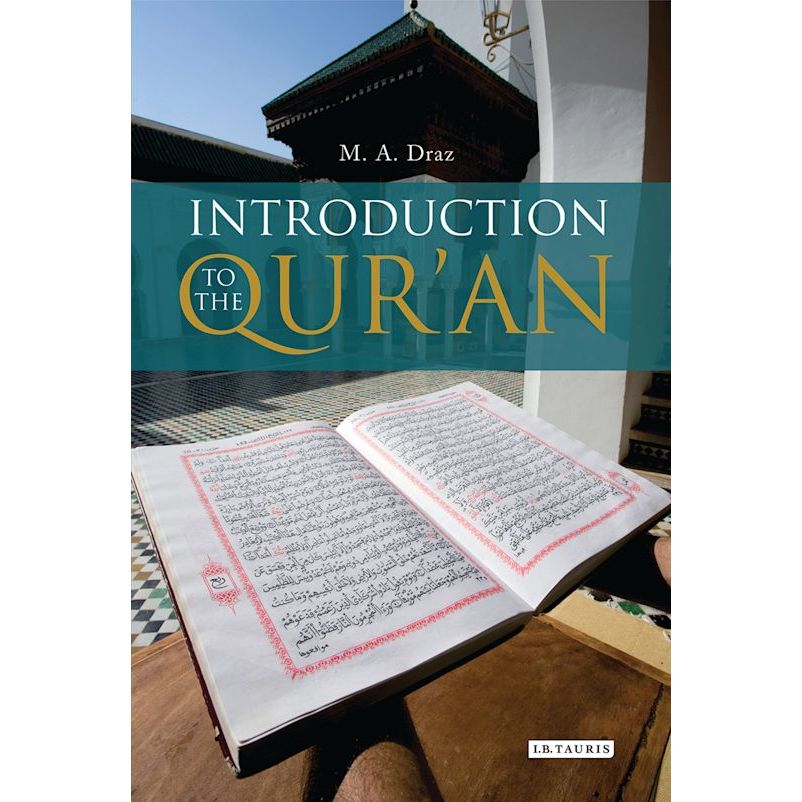 Introduction to the Qur'an (London Qur'an Studies) by M. A. Draz EnglishBookHouse