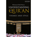 Understanding the Qur'an: Themes and Styles EnglishBookHouse