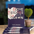 Love Stories from the Qur'an Book by Yahya Adel Ibrahi English Book House