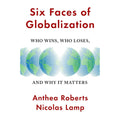 Six Faces of Globalization EnglishBookHouse