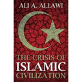 The Crisis of Islamic Civilization EnglishBookHouse
